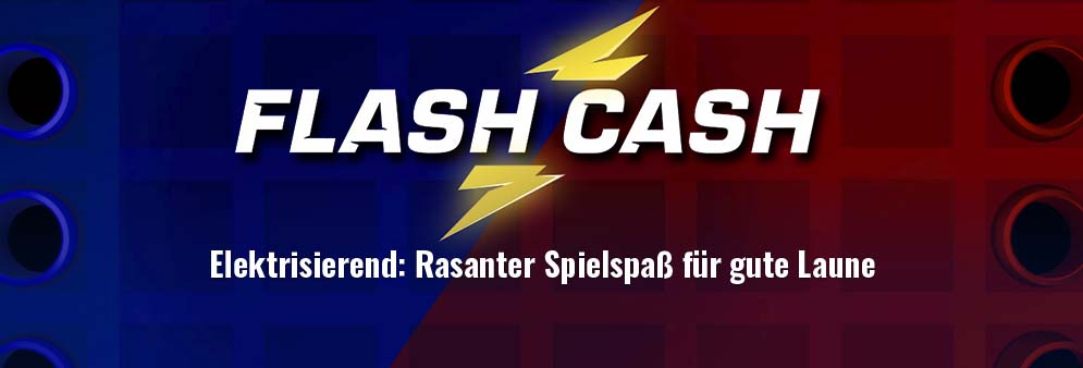 Flash Cash Spielspaß und gute Laune