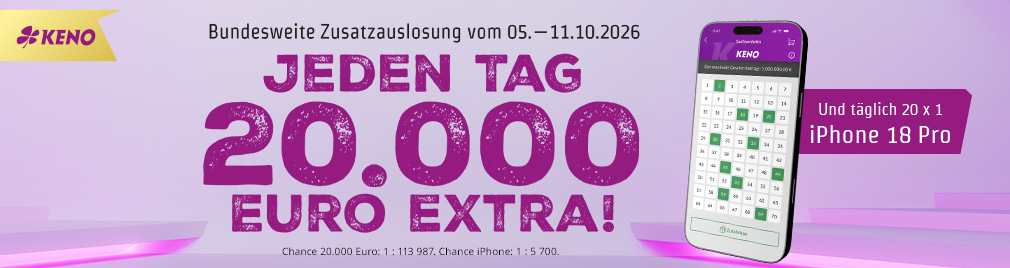 KENO verlost bundesweit 7 x 20.000 Euro und täglich 20x iPhone 18 Pro